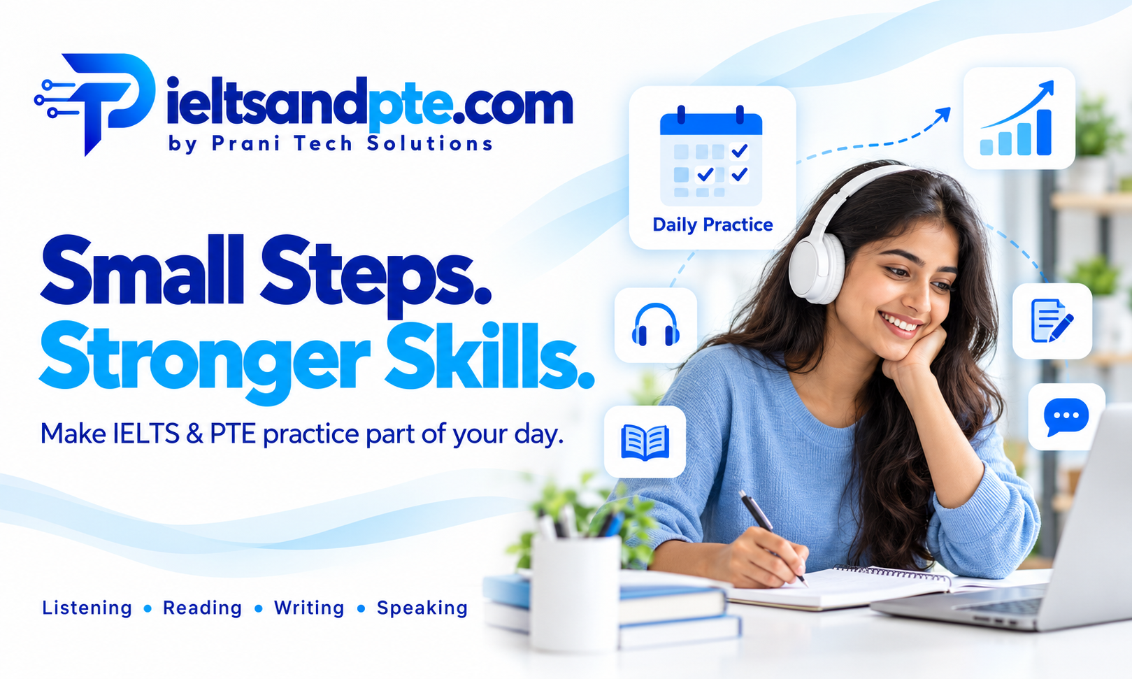 Small steps, stronger skills — daily IELTS and PTE practice